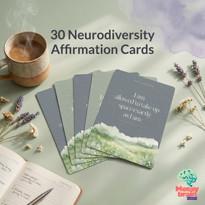 Neurodiversity affirmation cards for ADHD and autism by Messy Brain Parents, featuring colorful designs and positive messages.