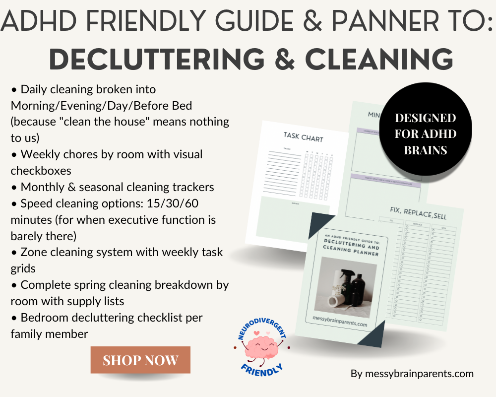 ADHD-friendly decluttering and cleaning planner for parents, featuring printable and digital organization system by Messy Brain Parents.
